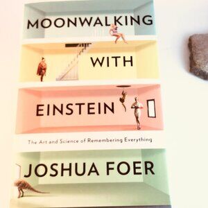 Moonlighting With Einstein by Joshua Foer